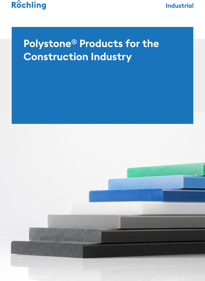 Roechling Polystone for the Construction Industry Brochure