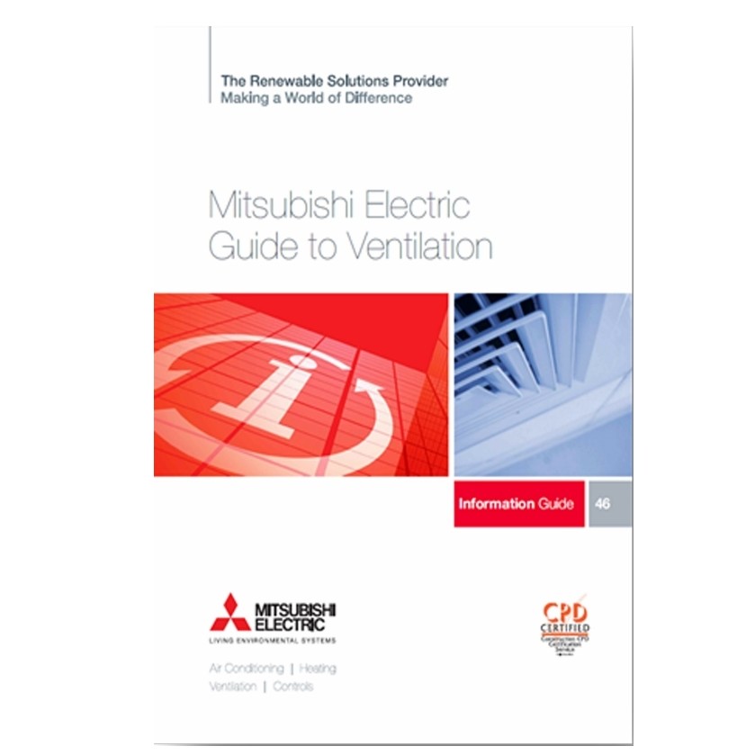 Free CPD Guide to ventilation available from Mitsubishi Electric