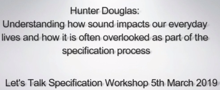 Hunter Douglas Ceilings Acoustics Seminar @ Futurebuild 2019