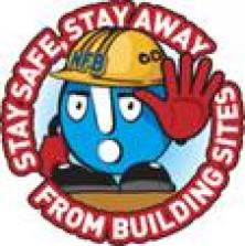 National Federation of Builders launches ‘STAY SAFE, STAY AWAY’ campaign for 2012